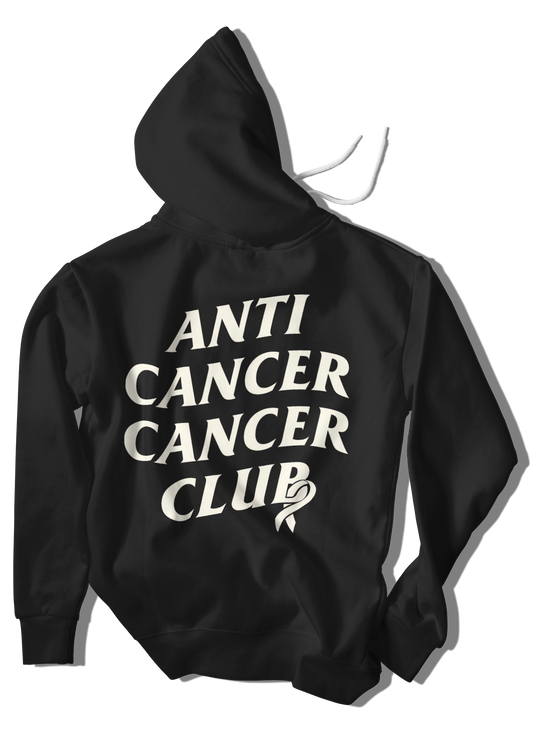 ANTI CANCER CANCER CLUB Hoodie